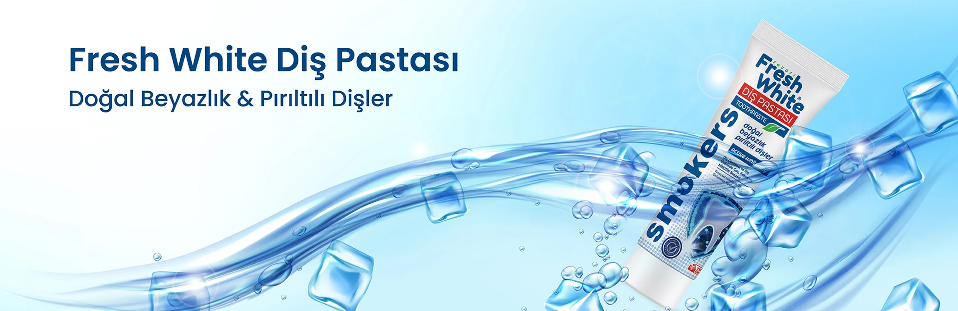 Fresh White Diş Pastası – Doğal Beyazlık & Pırıltılı Dişler